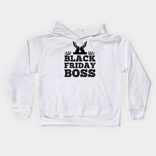 Black Friday Boss T Shirt For Women Men Kids Hoodie